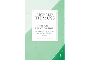 The Gift Relationship: From Human Blood to Social Policy