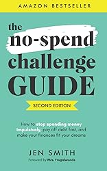 The No-Spend Challenge Guide: How to Stop Spending