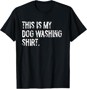 This is My Dog Washing Shirt Dog Groomer Funny Dog Grooming T-Shirt