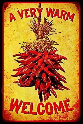 Retro A Warm Welcome Sign Chilli Pepper Distressed All Weather 8 x 12 inch Metal Sign Rustic Cabin Western Southwest Motif Decor New Mexico Santa Fe Red Chili Ristra