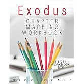 The Book of Exodus Chapter Mapping Bible Study Workbook