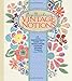 Vintage Notions: An Inspirational Guide to Needlework, Cooking, Sewing, Fashion and Fun by 