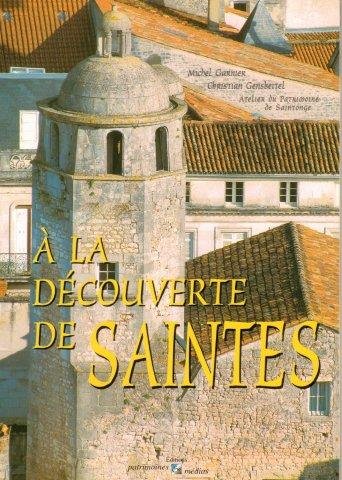 À la découverte de Saintes