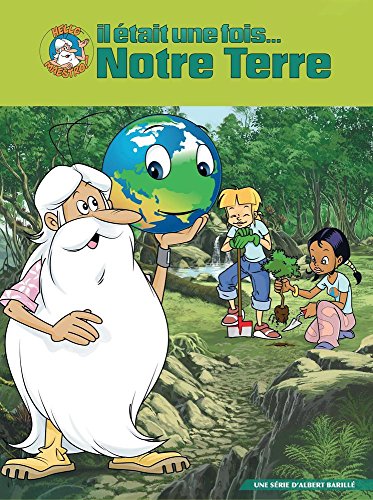 Il Était Une Fois ...La Terre - L'intégrale