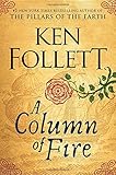 A Column of Fire (Kingsbridge)
