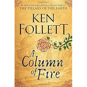 A Column of Fire (Kingsbridge)