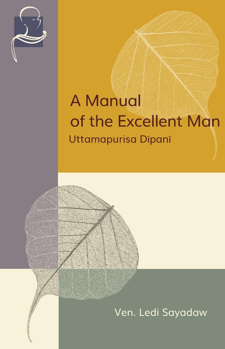 Photo 1 of A Manual of the Excellent Man: Uttamapurisa Dipani