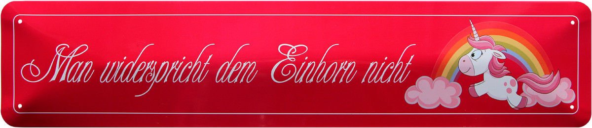 There Is No Widerspricht The Unicorn Street Sign 46 x 10 cm STR210