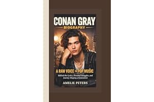 CONAN GRAY BIOGRAPHY: A Raw Voice in Pop Music – Behind the Lyrics, Personal Struggles, and Journey Shaping a Generation