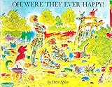 Oh Were They Ever Happy!