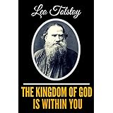 The Kingdom Of God Is Within You