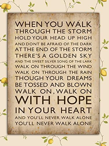 Never Walk Alone Vintage Style Metal Plaque