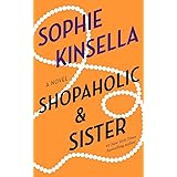 Shopaholic & Sister: A Novel