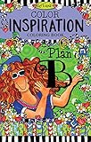 Color Inspiration Coloring Book: Perfectly Portable Pages (On-the-Go Coloring Book) (Design Originals) Extra-Thick High-Quality Perforated Pages & Convenient 5x8 Size to Take Along Wherever You Go by Suzy Toronto
