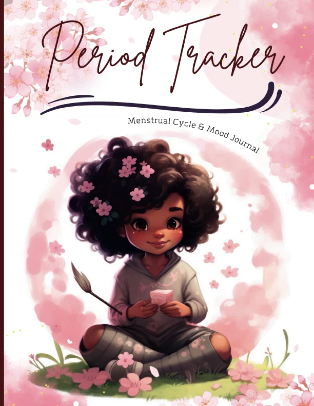 Period Tracker For Black Girl : Menstrual Cycle & Mood Journal : 8.5" x 11": 2 Years Monthly Calendar With Annual Graph Chart To Monitor PMS Symptoms, ... Pain Intensity For Young Girls, Teens & Women