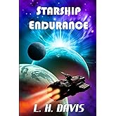 Starship Endurance: New Earth: Book 1