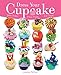 Dress Your Cupcake by Joanna Farrow