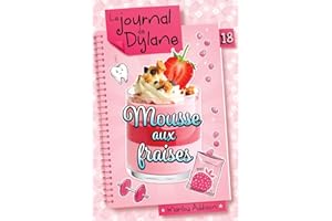 Mousse aux fraises T.18 (French Edition)