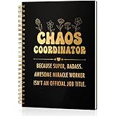 Msticey Chaos Coordinator 160 Blank Pages Gold Foil Hardcover Spiral Notebook, Appreciation Gift for Boss Admin Team Leader Coworker, Thank You Gift for Father Mother Teacher Nurse Office Manager