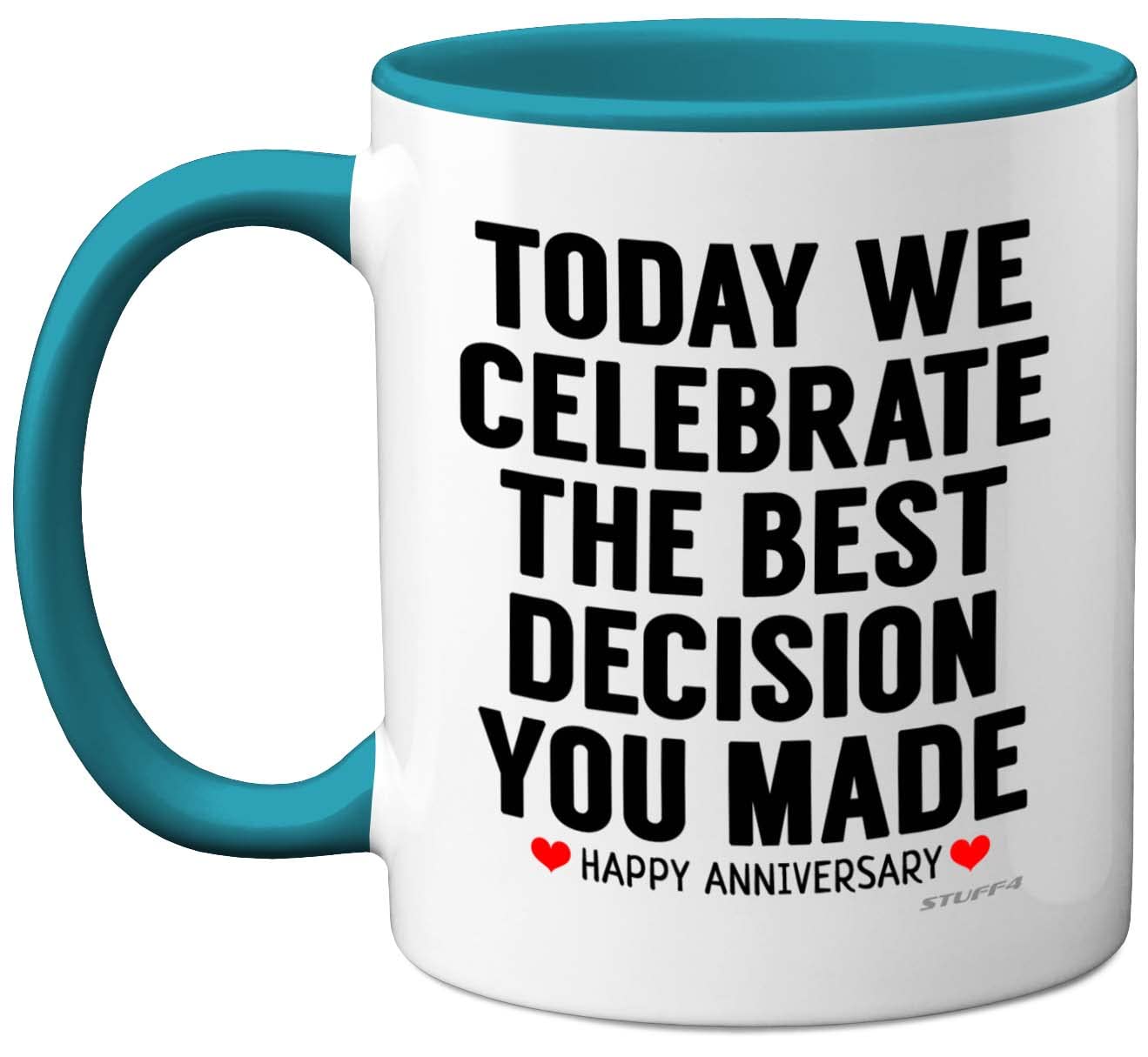 Stuff4 Anniversary Mug for Him Her, Funny Coffee Mug for Men Women, Gifts Girlfriend, Presents Boyfriend, Perfect Anniversary Christmas Valentines Birthday, 11oz Ceramic Light Blue