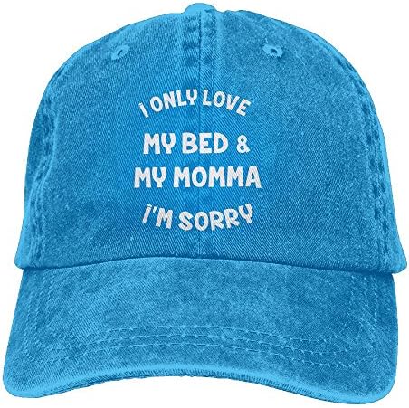 Unisex Only Love My Bed and My Momma I'm Sorry LeisureLiterary Chapeau RoyalBlue