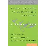 Time Travel in Einstein's Universe: The Physical Possibilities of Travel Through Time