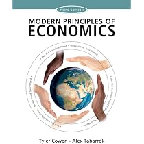 Modern Principles of Economics: Cowen, Tyler, Tabarrok, Alex