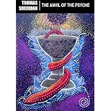 The Anvil of the Psyche