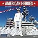 2017 American Heroes Wall Calendar by 