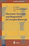 Electronic Structure and Magnetism of Complex