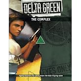 Delta Green - The Complex