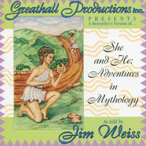 She and He: Adventures in Mythology