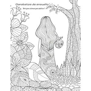 Garabatos de ensueño libro para colorear para adultos 1 (Volume 1) (Spanish Edition)