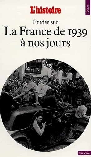 Download Etudes sur la France de 1939 à nos jours PDF