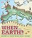 When on Earth?: History as You've Never Seen It Before! (Where on Earth?) primary