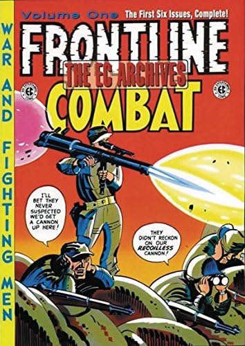 The EC Archives: Frontline Combat (EC ARCHIVES FRONTLINE COMBAT HC)
