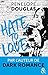 Hate to love by