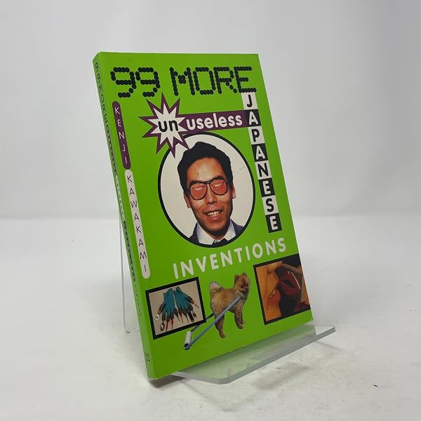 The Big Bento Box of Unuseless Japanese Inventions: Kawakami