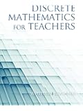 Discrete Mathematics For Teachers (NA)