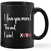 PUHEI I Love You More the End I Win Coffee Mug, I Love You Gifts for Her, I Love You Mug, Anniversary Love Coffee Mugs Gifts for Her Him Boyfriend Girlfriend Women Men, 11 Oz