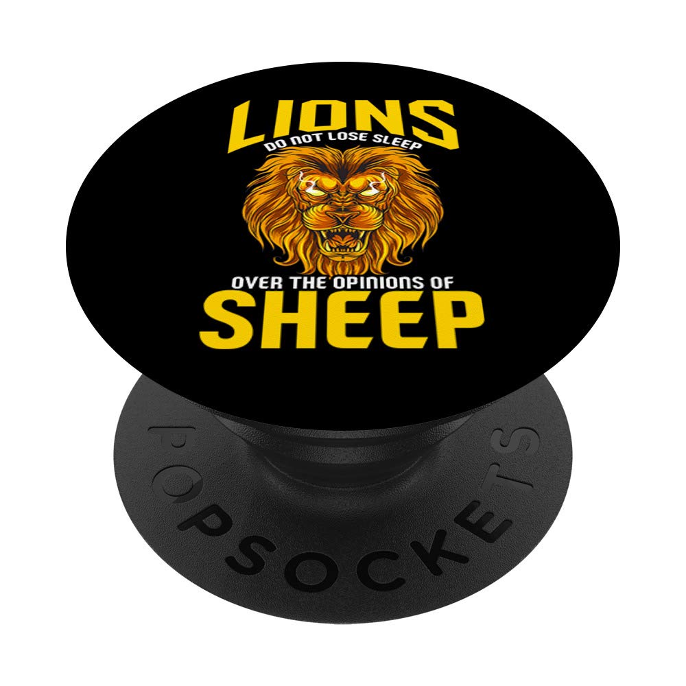 Lions Do Not Lose Sleep Over The Opinions Of Sheep Inspiring PopSockets Grip and Stand for Phones and Tablets