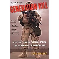 Generation Kill: Devil Dogs, Iceman, Captain America, and the New Face of American War