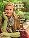 Crocheted Mitts & Mittens: 25 Fun and Fashionable Designs for Fingerless Gloves, Mittens, & Wrist Wa by Amy Gunderson