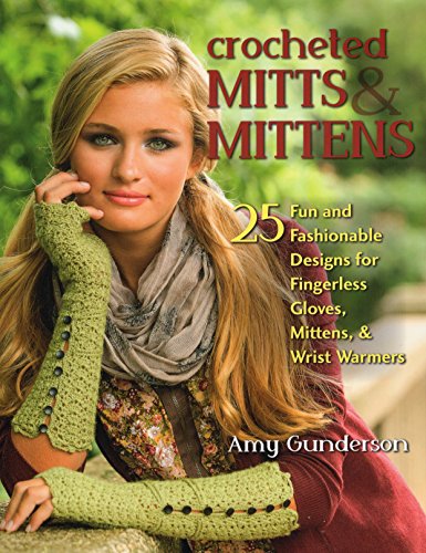 image for Stackpole Books Crocheted Mitts & Mittens: 25 Fun and Fashionable Desi