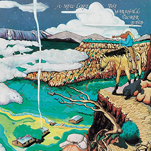 The Marshall Tucker Band - The Marshall Tucker Band: A New Life - Zortam Music