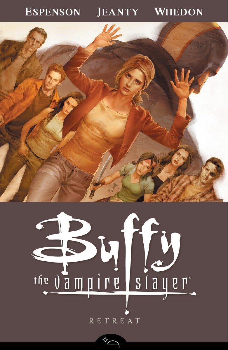 Buffy The Vampire Slayer Season 8 Volume 6: Retreat Buffy The Vampire Slayer Season 8 Volume 6: Retreat Paperback