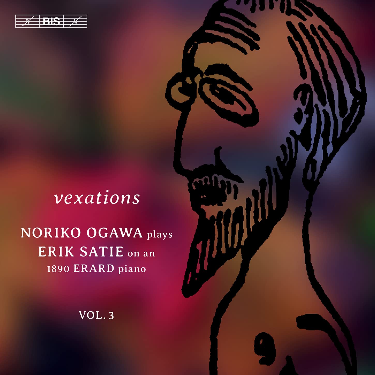 Vexations: Noriko Ogawa plays Erik Satie on an 1890 Erard Piano, Vol. 3