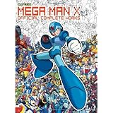 Mega Man X: Official Complete Works by (January 1, 2009) Paperback