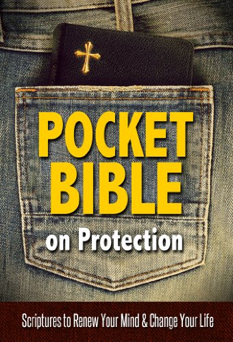 Pocket Bible on Protection: Scriptures to Renew Your Mind and Change Your Life by Harrison House