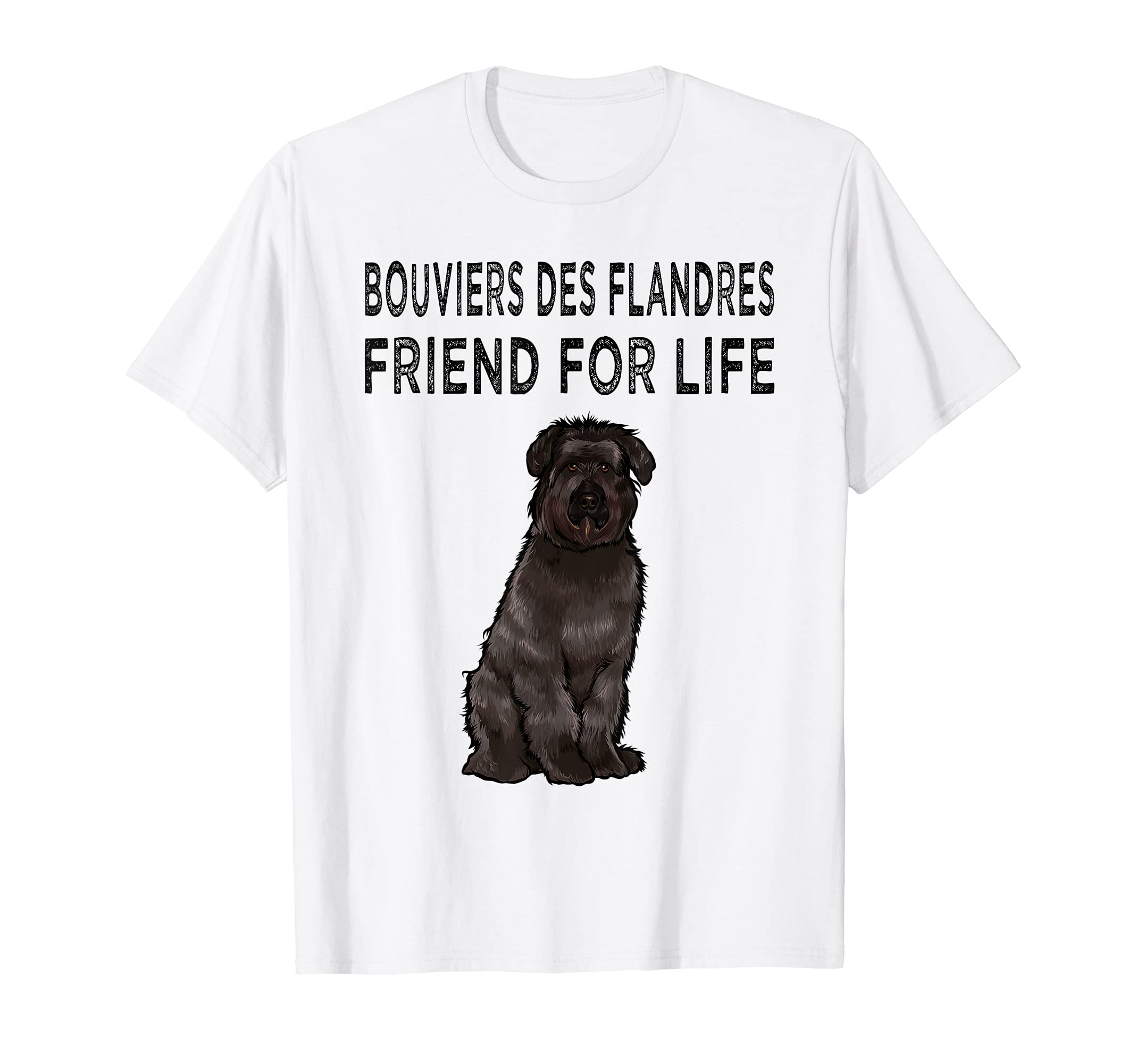 Bouvier des Flandres Friend For Life Dog Friendship T-Shirt